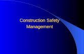 Construction Safety  Management