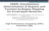 SDRM: Simultaneous Determination of Regions and Function-to-Region Mapping for Scratchpad Memories