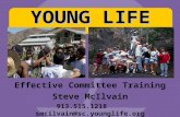 Effective Committee Training Steve McIlvain 913.515.1218     smcilvain@sc.younglife
