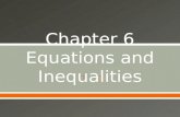 Chapter 6 Equations and Inequalities