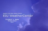 Student’s Name Weather Analyst Date