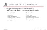 Supplementing Aleph Reports Using  The Crystal Reports Web Component Server