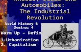 Wheels, Deals and Automobiles:  The Industrial Revolution