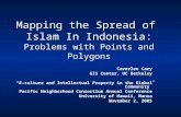 Mapping the Spread of  Islam In Indonesia: Problems with Points and Polygons