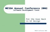MESDA Annual Conference 2002 Software Development Track