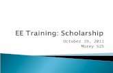EE Training: Scholarship