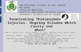 Penetrating Thoraeoabdominal Injuries: Ongoing Dilemma Which Cavity and When?