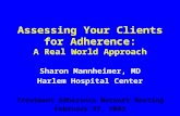 Assessing Your Clients for Adherence: A Real World Approach