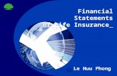 Financial Statements of Life Insurance