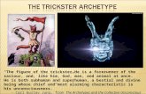 The Trickster Archetype