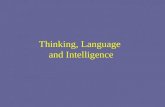 Thinking, Language  and Intelligence