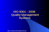 ISO 9001 -  2008  Quality Management Systems