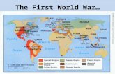 The First World War…