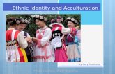 Ethnic Identity and Acculturation