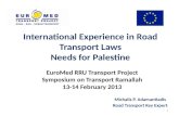 EuroMed  RRU Transport Project Symposium on Transport Ramallah 13-14  February  2013