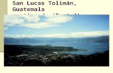 San Lucas Tolimán, Guatemala continued… (Part 4)