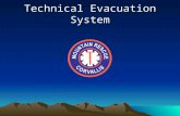 Technical Evacuation System
