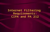 Internet Filtering  Requirements: CIPA and PA 212