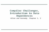 Compiler Challenges, Introduction to Data Dependences