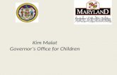 Kim Malat Governor’s Office for Children