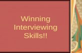 Winning Interviewing Skills!!