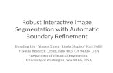 Robust Interactive Image Segmentation with Automatic  Boundary Refinement