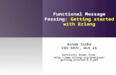 Functional Message Passing:  Getting started with  Erlang