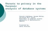 Threats to privacy in the forensic                 analysis of database systems