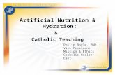 Artificial Nutrition & Hydration: &  Catholic Teaching