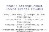What’s Strange About Recent Events (WSARE)