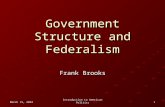 Government Structure and Federalism