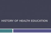 History of Health Education