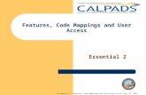Features, Code Mappings and User Access