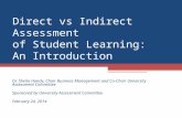 Direct vs Indirect Assessment  of Student Learning:  An Introduction