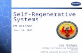 Self-Regenerative Systems PM Welcome  Dec. 14, 2005