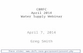 CBRFC April 2014 Water Supply Webinar