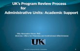 UK’s Program Review Process for Administrative Units: Academic Support