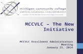 MCCVLC –  The New Initiative