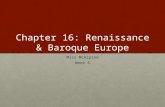 Chapter 16: Renaissance & Baroque Europe