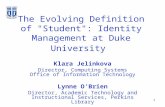 The Evolving Definition of "Student": Identity Management at Duke University