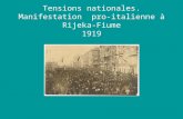 Tensions nationales. Manifestation  pro-italienne à Rijeka-Fiume 1919