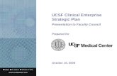 UCSF Clinical Enterprise Strategic Plan Presentation to Faculty Council