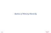 Review of Memory Hierarchy