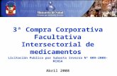 3ª Compra Corporativa Facultativa Intersectorial de medicamentos