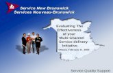 Evaluating The Effectiveness  of your       Multi-Channel          Service delivery  Initiative