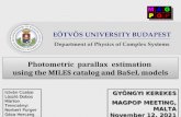 Photometric  parallax  estimation  using  the MILES catalog and BaSeL models