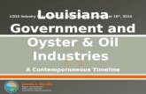 Louisiana Government and  Oyster  & Oil Industries