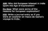 AIM : Why did European interest in India spark the Age of Exploration?