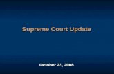 Supreme Court Update