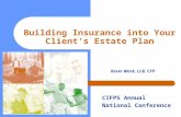 Building Insurance into Your Client’s Estate Plan